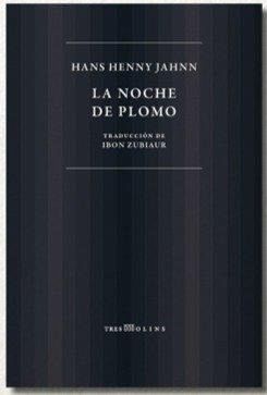 LA NOCHE DE PLOMO LA NOCHE DE PLOMO
