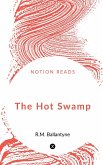The Hot Swamp