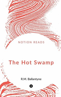 The Hot Swamp - Singh, Man