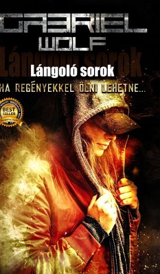 Lángoló sorok - Wolf, Gabriel