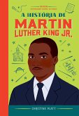 A história de Martin Luther King (eBook, ePUB)
