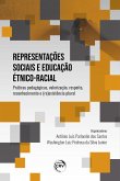 Representações sociais e educação étnico-racial: (eBook, ePUB)