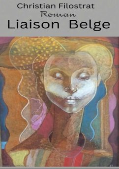 Liaison Belge (eBook, ePUB) - Filostrat, Christian