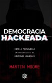 Democracia Hackeada (eBook, ePUB)