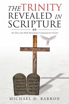 The Trinity Revealed in Scripture - Barron, Michael D.