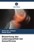 Bewertung der Lebensqualität bei Gonarthrose