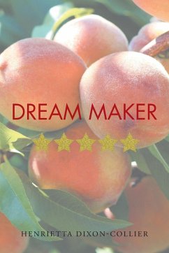 Dream Maker - Dixon-Collier, Henrietta