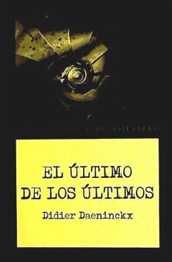 El último de los últimos - Daeninckx, Didier