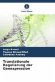 Translationale Regulierung der Genexpression