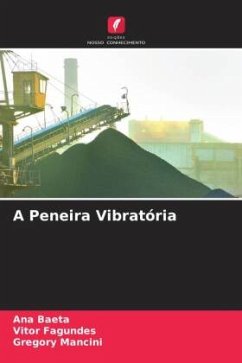 A Peneira Vibratória - Baeta, Ana;Fagundes, Vitor;Mancini, Gregory