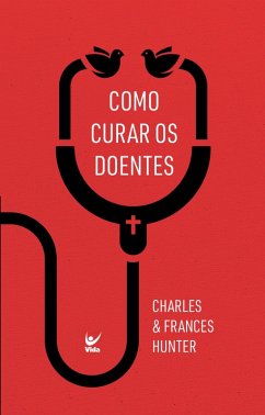 Cover Como curar os doentes (eBook, ePUB)