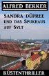 Sandra Düpree und das Spukhaus auf... - Bild 1