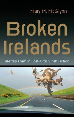 Broken Irelands - McGlynn, Mary M.