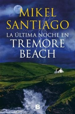 La Última Noche En Tremore Beach / The Last Night at Tremore Beach - Santiago, Mikel