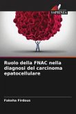 Ruolo della FNAC nella diagnosi del carcinoma epatocellulare