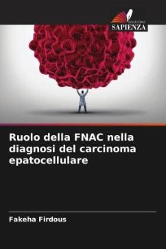 Ruolo della FNAC nella diagnosi del carcinoma epatocellulare - Firdous, Fakeha