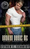 Broken Deeds MC: Second Generation #5 (eBook, ePUB)