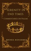 Serenity in End Times (eBook, ePUB)