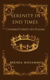 Serenity in End Times (eBook, ePUB) Serenity in End Times (eBook, ePUB)