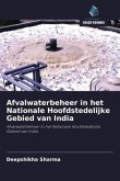 Afvalwaterbeheer in het Nationale Hoofdstedelijke Gebied van India