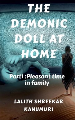 The Demonic Doll At Home - Shreekar, Lalith