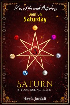 Cover Born on Saturday: Saturn is your Ruling Planet (eBook, ePUB)
