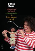 Literatura infantil afrocentrada e letramento racial (eBook, ePUB)