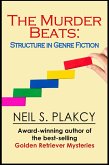 The Murder Beats: Structure in Genre Fiction (eBook, ePUB)