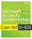 Exam Ref AI-900 Microsoft Azure AI Fundamentals (eBook, PDF)