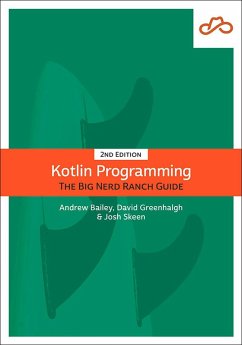 Kotlin Programming (eBook, PDF) - Greenhalgh, David; Skeen, Josh; Bailey, Andrew