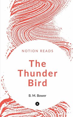 THE THUNDER BIRD - M., B.