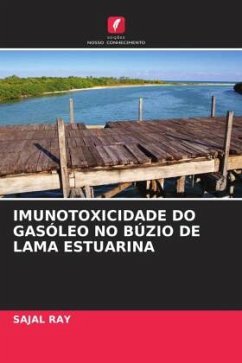 Cover IMUNOTOXICIDADE DO GASÓLEO NO BÚZIO DE LAMA ESTUARINA