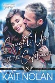 Caught Up with the Captain (Bad Boy Bakers, #5) (eBook, ePUB)