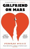 Girlfriend on Mars (eBook, ePUB)