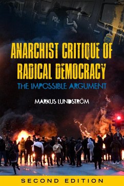 Anarchist Critique of Radical Democracy (eBook, PDF) - Lundström, Markus