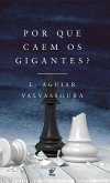 Porque Caem os Gigantes? (eBook, ePUB)