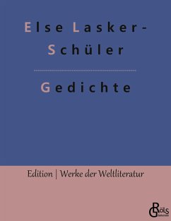 Gedichte - Lasker-Schüler, Else