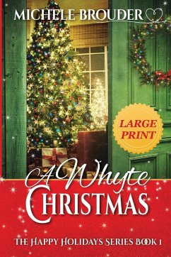 A Whyte Christmas Large Print - Brouder, Michele