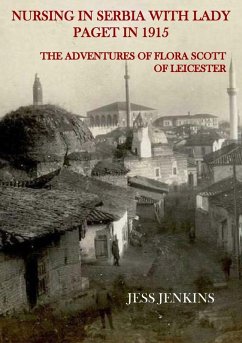 Cover Nursing in Serbia with Lady Paget in 1915