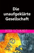 Die unaufgeklärte Gesellschaft (eBook,... - Bild 1