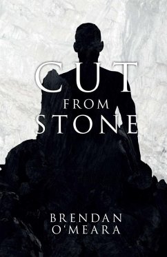 Cut From Stone - O'Meara, Brendan