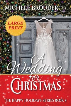 A Wedding for Christmas Large Print - Brouder, Michele