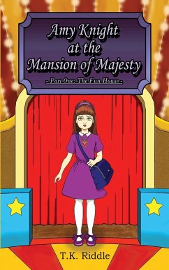 Amy Knight at the Mansion of Majesty - Riddle, T. K.