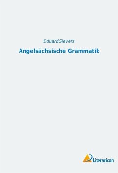 Angelsächsische Grammatik - Sievers, Eduard