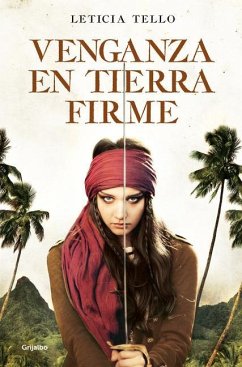 Venganza En Tierra Firme / Vengeance on Land - Tello Sainz, Leticia