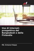 Uso di Internet: prospettiva del Bangladesh e della Finlandia