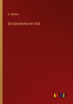 Die Geschichte der USA