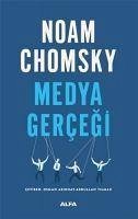 Medya Gercegi - Chomsky, Noam