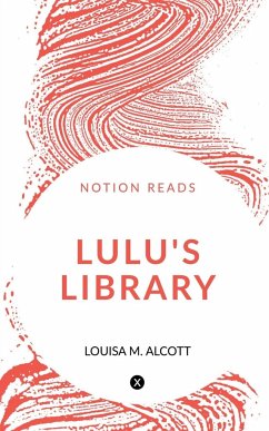 LULU'S LIBRARY - M., Louisa