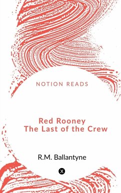 Red Rooney The Last of the Crew - Rohit